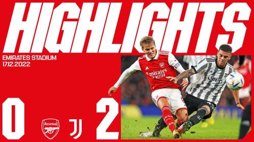 Arsenal – Juventus Highlights