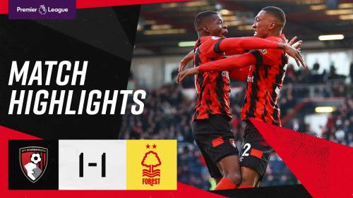 AFC Bournemouth – Nottingham Forest Highlights