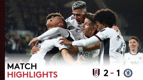 Fulham – Chelsea Highlights