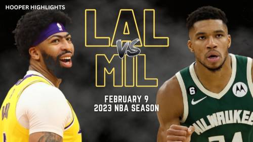 Los Angeles Lakers – Milwaukee Bucks Highlights