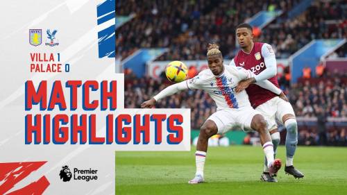 Aston Villa – Crystal Palace Highlights