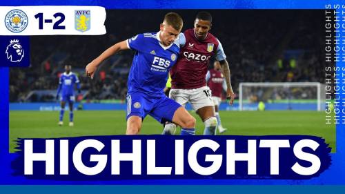 Leicester City – Aston Villa Highlights