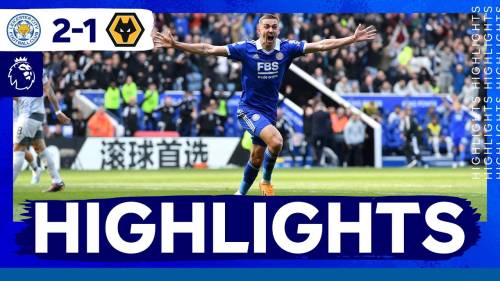 Leicester City – Wolves Highlights