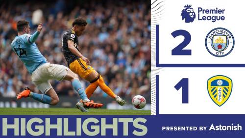 Manchester City – Leeds United Highlights