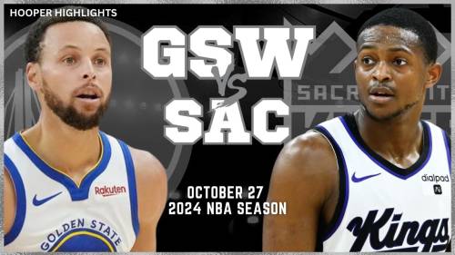 Golden State Warriors – Sacramento Kings Highlights